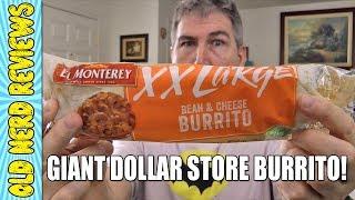 El Monterey XX Large Bean & Cheese Burrito REVIEW (Eating The Dollar Stores) 