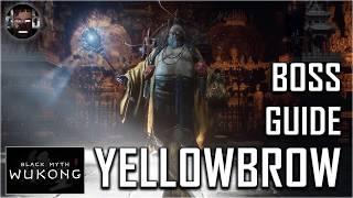 Yellowbrow Boss Guide - Easy Strategy (Black Myth: Wukong)