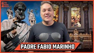 Padre Fabio Marinho - Psicanalista, Filósofo e Teólogo - Podcast 3 Irmãos #491