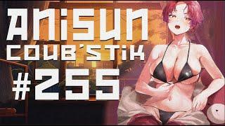 AniSun #255 АНИМЕ  ИЗ Tik Tok и coub / АНИМЕ ПОД МУЗЫКУ / ПРИКОЛЫ / AMV / funny anime