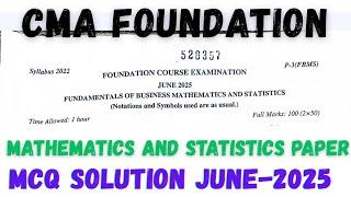  CMA Foundation Business Mathematics & Statistics MCQ Paper Solution | June 2025 Full Exam |#cma