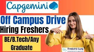 Capgemini Recruitment 2025 : Hiring for Freshers Python Developer | Capgemini Off Campus Drive 2025