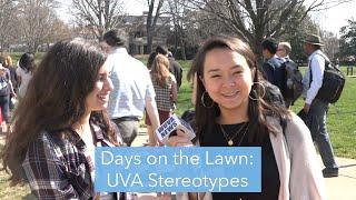 Days on the Lawn: UVA Stereotypes