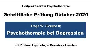 Psychotherapie bei Depression (17) - Schriftliche HPP Pruefung Oktober 2020 - HeilpraktikerErfolg.de