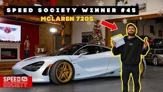 Speed Society Winner VIP Experience #45 McLaren 720S!