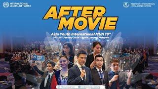 Asia Youth International MUN 13th 2024 Supported By: MYCEB and Tourism Malaysia - After Movie