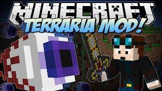 Minecraft | TERRARIA MOD! (Eye of Cthulhu, Excaliber, Obsidian Skulls & More!) | Mod Showcase