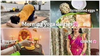 Morning Yoga dairiesSeventh day of festival celebGRWMPrayers|#food #yoga #prayer #egg #saree