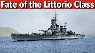 The Fates of Italy's Last and Largest Battleships