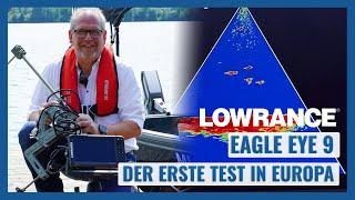 Das neue Lowrance EAGLE EYE 9 im intensiven Praxistest! Weltneuheit exklusiv getestet