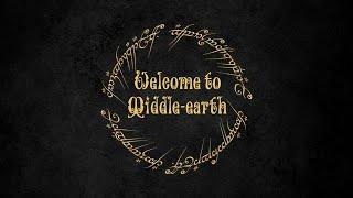 LOTR: The Fellowship of the Ring | Welcome to Middle-earth (Part I)