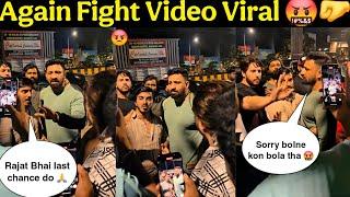 Rajat Dalal Vs Vishal Singh Again Fight Full Video 
