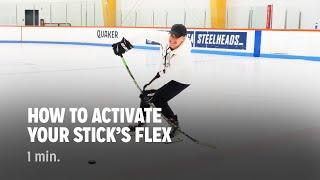 How to Activate Your Stick's Flex