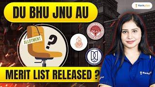 Merit List Released - DU, BHU, AU, JNU | Tamsa  Ma'am | Rankplus