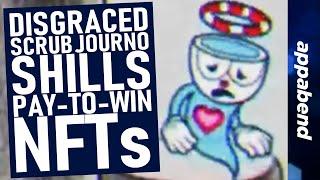 Disgraced Scrub Journo Shills NFTs