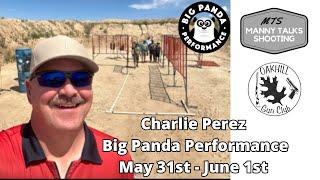 Manny Talks Shooting with Charlie Perez @BigPandaPerformance Manny Talks Shooting #190