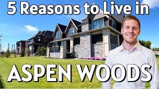 Should You Live in Aspen Woods Calgary?