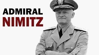 Chester W. Nimitz - Fleet Admiral of the US Navy | Biography Documentary