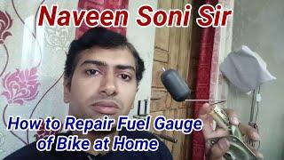 How to Repair Fuel Gauge of Bike at Home. Bike Fuel Sensor Repair.