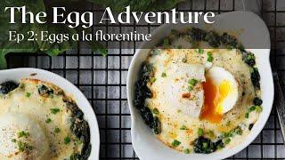 The Egg Aventure - Ep 2 : Eggs a la Florentine