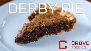 Derby Pie(Chocolate Pecan Pie) | Crove Food Co. 4K