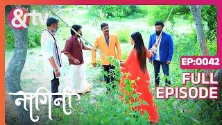 Shivani को Kisne कैद कर लिया ?|Nagini |Full Ep.42|20Feb22|Nagarjun Ballappa,Shivani|@andtvchannel