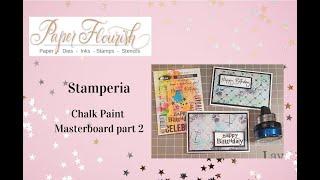 Chalk Paint Masterboard Video 2 - Creating Mixed Media Happy Birthday Cards.