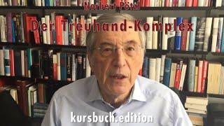 Norbert F. Pötzl - Der Treuhand-Komplex