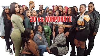 20 WOMEN VS. ONE ENTERTAINER: KORPORATE