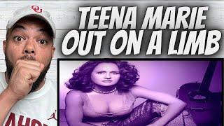 OH MY GOSH!| FIRST TIME HEARING Teena Marie -  Out On A Limb REACTION