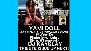 SS #10 MODEL YAMI DOLL STRAIGHT STUNTIN  MAGAZINE