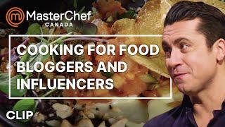 Cooking for Food Bloggers | MasterChef Canada | MasterChef World