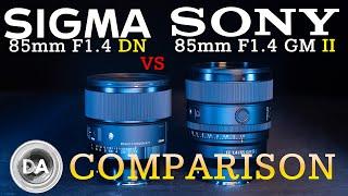 Sony 85mm F1.4 GM II vs Sigma 85mm F1.4 DN | Is the GM Really Better?