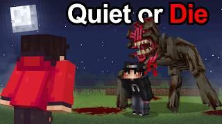 Do NOT Talk.. or Minecraft Gets MORE SCARY!