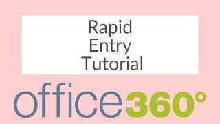 Rapid Entry Tutorial