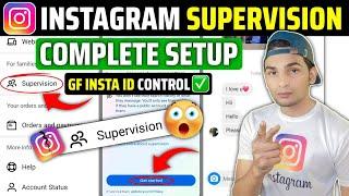 Instagram Supervision Kya Hota Hai | Instagram Full Explain & Complete Setup | Instagram Supervision