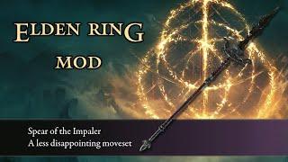 Spear of the Impaler | A less disappointing moveset | Elden Ring Mod