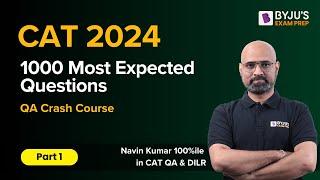CAT 2024 | 1000 Most Expected CAT Quant Questions | CAT Quant | Part 1 | #catexam #byjusexamprep