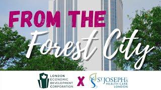 From the Forest City: Building Trust with St. Joseph's Health Care London