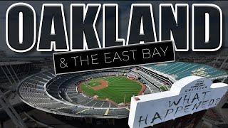 What REALLY Happened to Oakland & the East Bay?