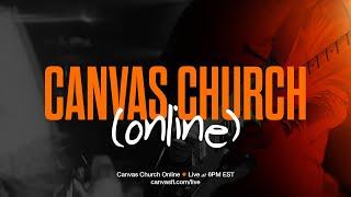 Canvas Church Online Experience