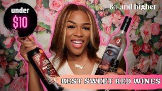 THE BEST SWEET RED WINES UNDER $10 +Taste Test | HIGH ALCOHOL CONTENT | VLOGMAS DAY 3