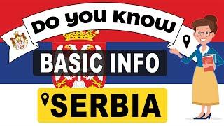 Do You Know Serbia Basic Information | World Countries Information #154- General Knowledge & Quizzes