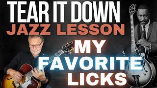 Tear It Down Wes Montgomery Lesson - My Favorite Licks