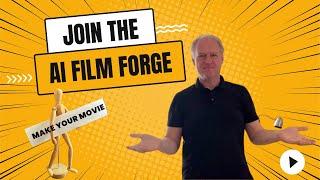 The 1st AI Film Forge