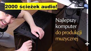 Wydajny komputer do produkcji muzycznej