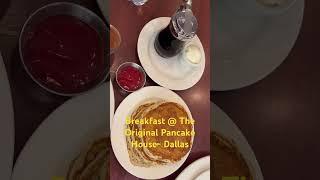 Breakfast @ The Original Pancake House, Dallas… recommended