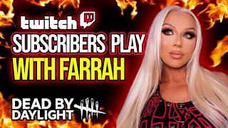 FARRAH PLAYS WITH SUBSCRIBERS