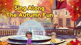 Experience the MAGIC of Autumn with this Catchy Fall Song for Kids!