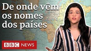 A origem dos nomes de países dos 5 continentes – incluindo o Brasil